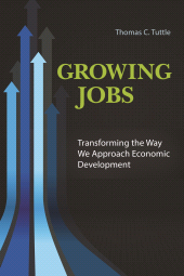 E-book, Growing Jobs : Transforming the Way We Approach Economic Development, Praeger Publisher