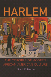 E-book, Harlem : The Crucible of Modern African American Culture, Praeger Publisher
