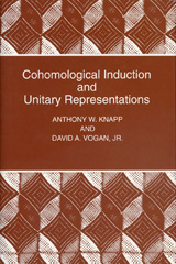 eBook, Cohomological Induction and Unitary Representations (PMS-45), Princeton University Press