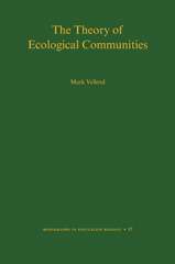 eBook, The Theory of Ecological Communities (MPB-57), Princeton University Press