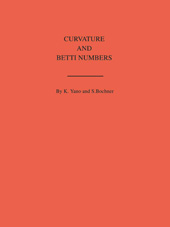 eBook, Curvature and Betti Numbers. (AM-32), Princeton University Press