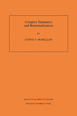 E-book, Complex Dynamics and Renormalization (AM-135), McMullen, Curtis T., Princeton University Press
