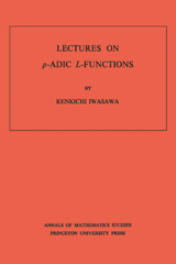 eBook, Lectures on P-Adic L-Functions. (AM-74), Princeton University Press