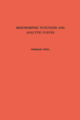 E-book, Meromorphic Functions and Analytic Curves. (AM-12), Weyl, Hermann, Princeton University Press