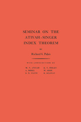 E-book, Seminar on Atiyah-Singer Index Theorem. (AM-57), Princeton University Press