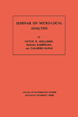 eBook, Seminar on Micro-Local Analysis. (AM-93), Guillemin, Victor, Princeton University Press
