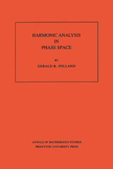 E-book, Harmonic Analysis in Phase Space. (AM-122), Princeton University Press