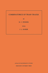 eBook, Combinatorics of Train Tracks. (AM-125), Princeton University Press