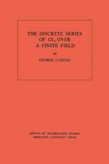 eBook, Discrete Series of GLn Over a Finite Field. (AM-81), Princeton University Press