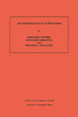 E-book, An Introduction to G-Functions. (AM-133), Dwork, Bernard, Princeton University Press