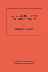 eBook, Automorphic Forms on Adele Groups. (AM-83), Princeton University Press