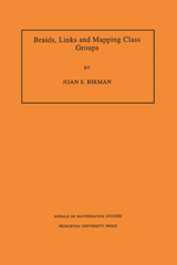 eBook, Braids, Links, and Mapping Class Groups. (AM-82), Birman, Joan S., Princeton University Press