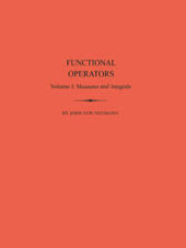 E-book, Functional Operators (AM-21) : Measures and Integrals. (AM-21), Princeton University Press