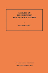 E-book, Lectures on the Arithmetic Riemann-Roch Theorem. (AM-127), Faltings, Gerd, Princeton University Press
