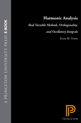 E-book, Harmonic Analysis (PMS-43) : Real-Variable Methods, Orthogonality, and Oscillatory Integrals. (PMS-43), Princeton University Press