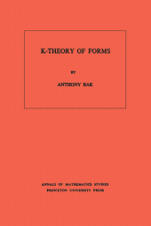 eBook, K-Theory of Forms. (AM-98), Princeton University Press