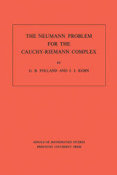 E-book, The Neumann Problem for the Cauchy-Riemann Complex. (AM-75), Princeton University Press