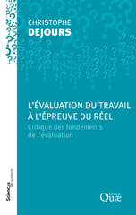 E-book, L'évaluation du travail à l'épreuve du réel : Critique des fondements de l'évaluation, Éditions Quae