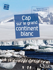 E-book, Cap sur le grand continent blanc, Éditions Quae