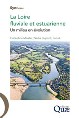 E-book, La Loire fluviale et estuarienne : Un milieu en évolution, Éditions Quae