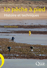 eBook, La pêche à pied : Histoire et techniques, Deschamps, Gérard, Éditions Quae