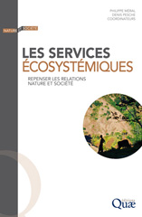 E-book, Les services écosystémiques : Repenser les relations nature et société, Éditions Quae