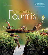 E-book, Formidables fourmis!, Passera, Luc., Éditions Quae