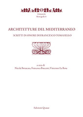 eBook, Architetture del Mediterraneo : scritti in onore di Francesco Tomasello, Edizioni Quasar