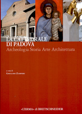 Kapitel, Cattedrale e città : morfologia storica del Duomo di Padova, X-XV secolo, "L'Erma" di Bretschneider