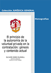 E-book, El principio de la autonomía de la voluntad privada en la contratación : génesis y contenido actual, Soro Russell, Olivier, Reus