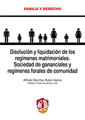 E-book, Disolución y liquidación de los regímenes matrimoniales : sociedad de gananciales y regímenes forales de comunidad, Reus