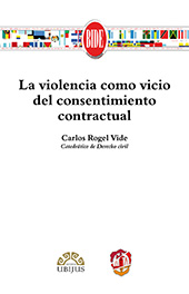 E-book, La violencia como vicio del consentimiento contractual, Rogel Vide, Carlos, Reus