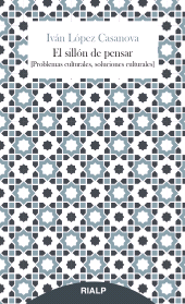 E-book, El sillón de pensar : Problemas culturales, soluciones culturales, Ediciones Rialp