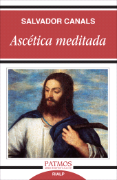 E-book, Ascética meditada, Ediciones Rialp