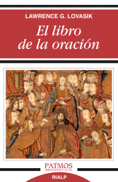 eBook, El libro de la oración : Cómo y por qué rezar, Ediciones Rialp