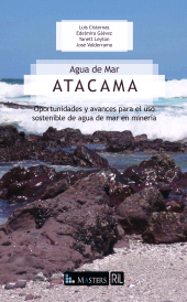 eBook, Agua de Mar Atacama : Oportunidades y avances para el uso sostenible de agua de mar en minería, Ril Editores