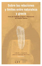 E-book, Sobre las relaciones y límites entre naturaleza y gracia actas del segundo Congreso Internacional de Filosofía Tomista : Actas del segundo Congreso Internacional de Filosofía Tomista, Ril Editores