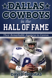 E-book, Dallas Cowboys in the Hall of Fame : Their Remarkable Journeys to Canton, Rowman & Littlefield Publishers