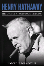 E-book, Henry Hathaway : The Lives of a Hollywood Director, Rowman & Littlefield Publishers