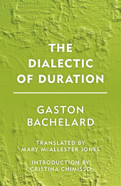 E-book, The Dialectic of Duration, Rowman & Littlefield Publishers