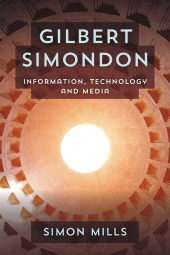 E-book, Gilbert Simondon : Information, Technology and Media, Rowman & Littlefield Publishers