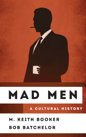 E-book, Mad Men : A Cultural History, Rowman & Littlefield Publishers