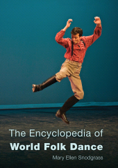 eBook, The Encyclopedia of World Folk Dance, Rowman & Littlefield Publishers