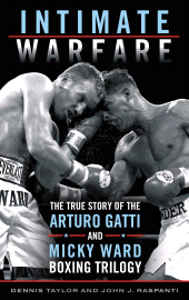 E-book, Intimate Warfare : The True Story of the Arturo Gatti and Micky Ward Boxing Trilogy, Rowman & Littlefield Publishers