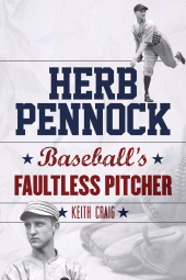E-book, Herb Pennock : Baseball's Faultless Pitcher, Rowman & Littlefield Publishers
