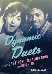 E-book, Dynamic Duets : The Best Pop Collaborations from 1955 to 1999, Rowman & Littlefield Publishers