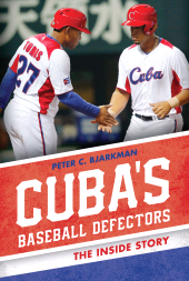 E-book, Cuba's Baseball Defectors : The Inside Story, Rowman & Littlefield Publishers