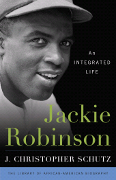 E-book, Jackie Robinson : An Integrated Life, Rowman & Littlefield Publishers