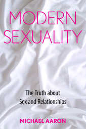 E-book, Modern Sexuality : The Truth about Sex and Relationships, Rowman & Littlefield Publishers