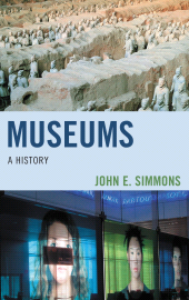 E-book, Museums : A History, Rowman & Littlefield Publishers